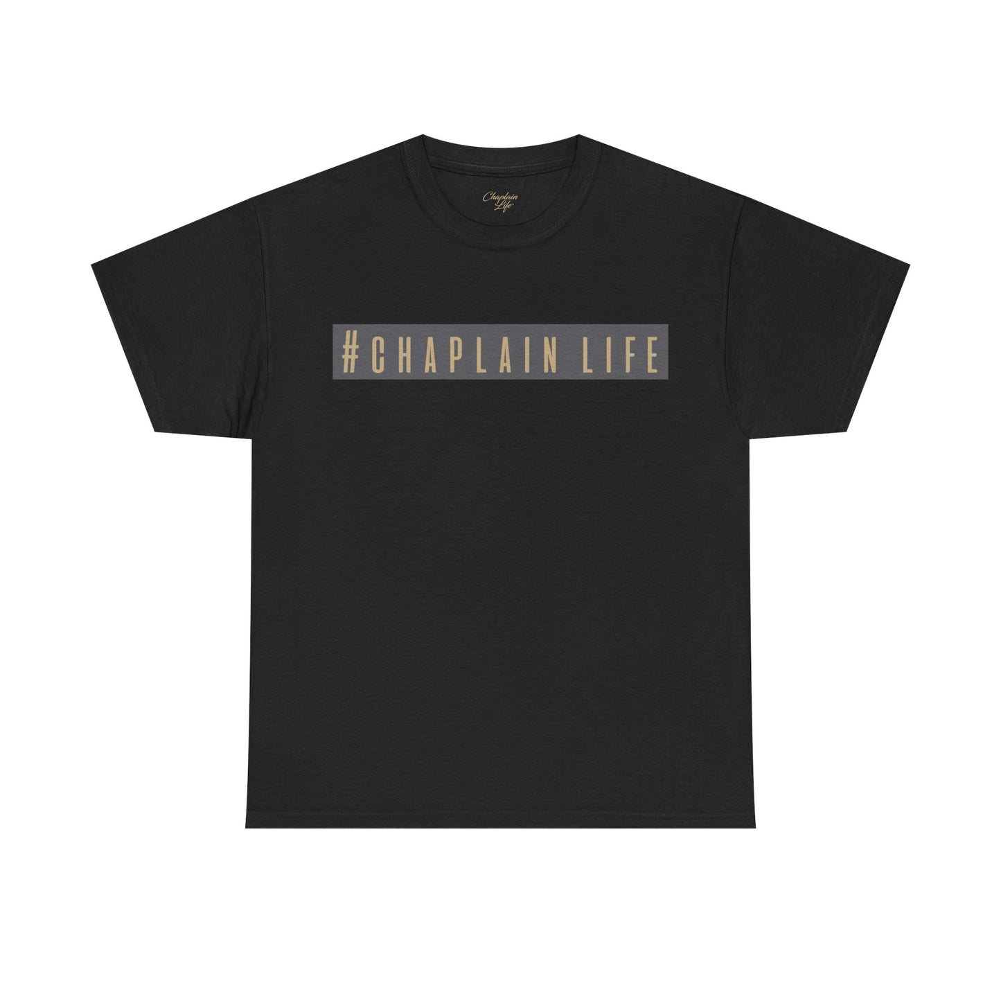 #CHAPLAIN LIFE highlighted T-Shirt - by Chaplain Life®