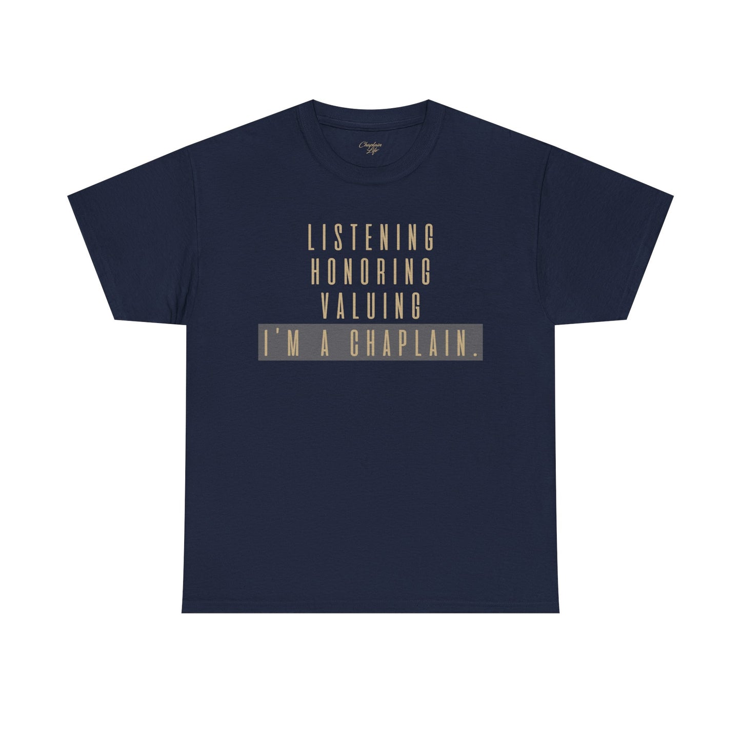 Chaplain Attributes T-Shirt - Unisex Heavy Cotton Tee by Chaplain Life®