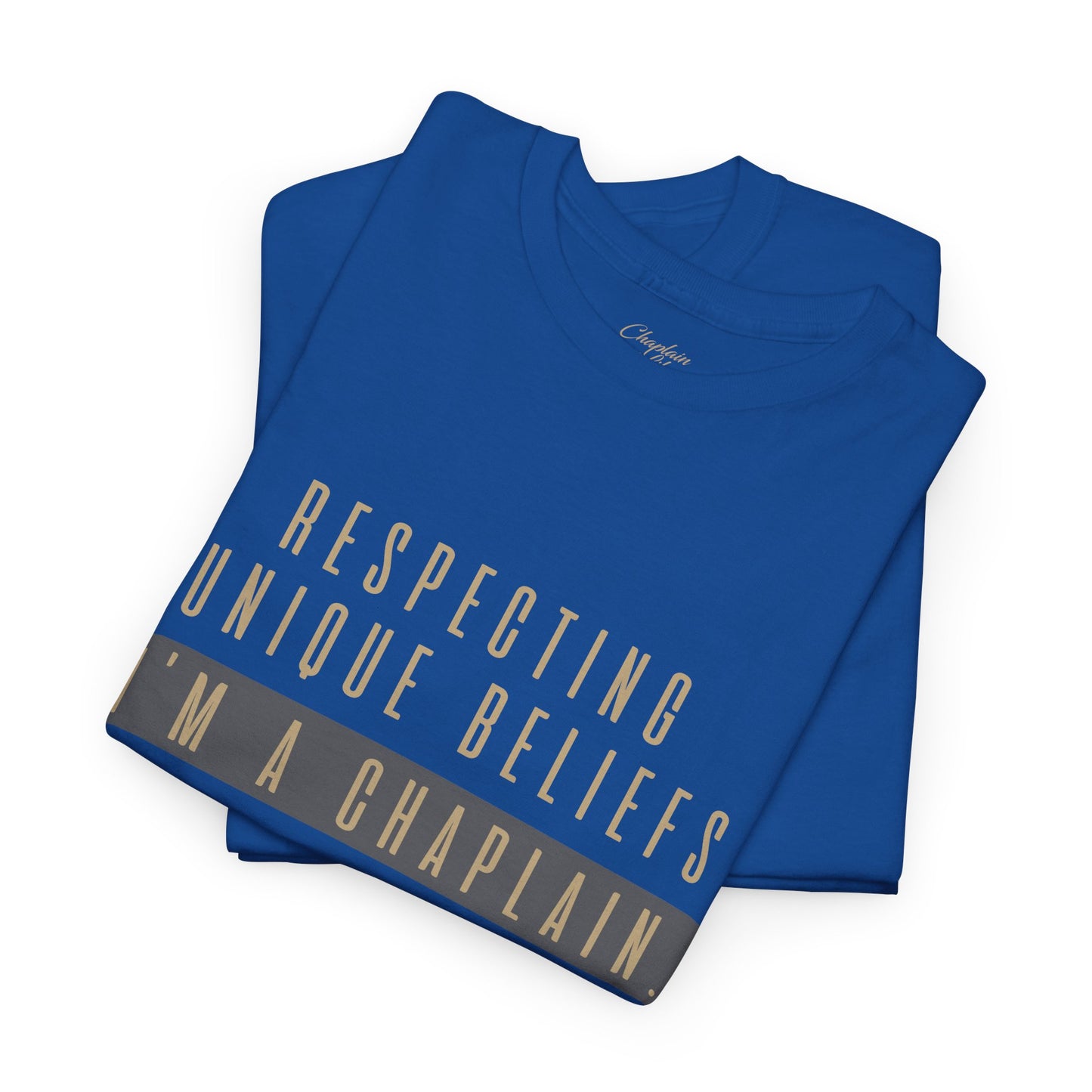 Respecting Unique Beliefs Tee - by Chaplain Life®