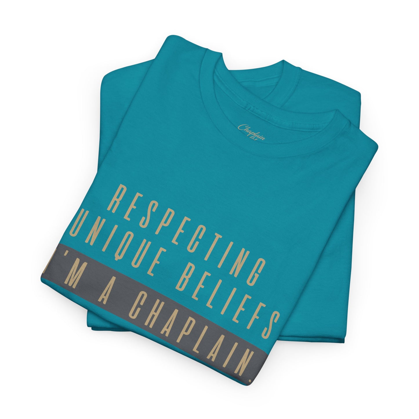 Respecting Unique Beliefs Tee - by Chaplain Life®