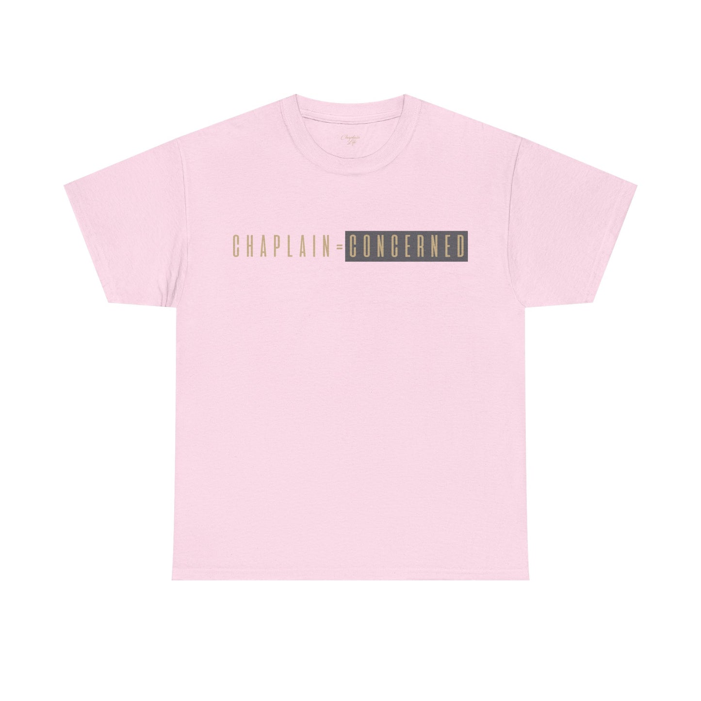 Concerned Chaplain Tee - Unisex Cotton