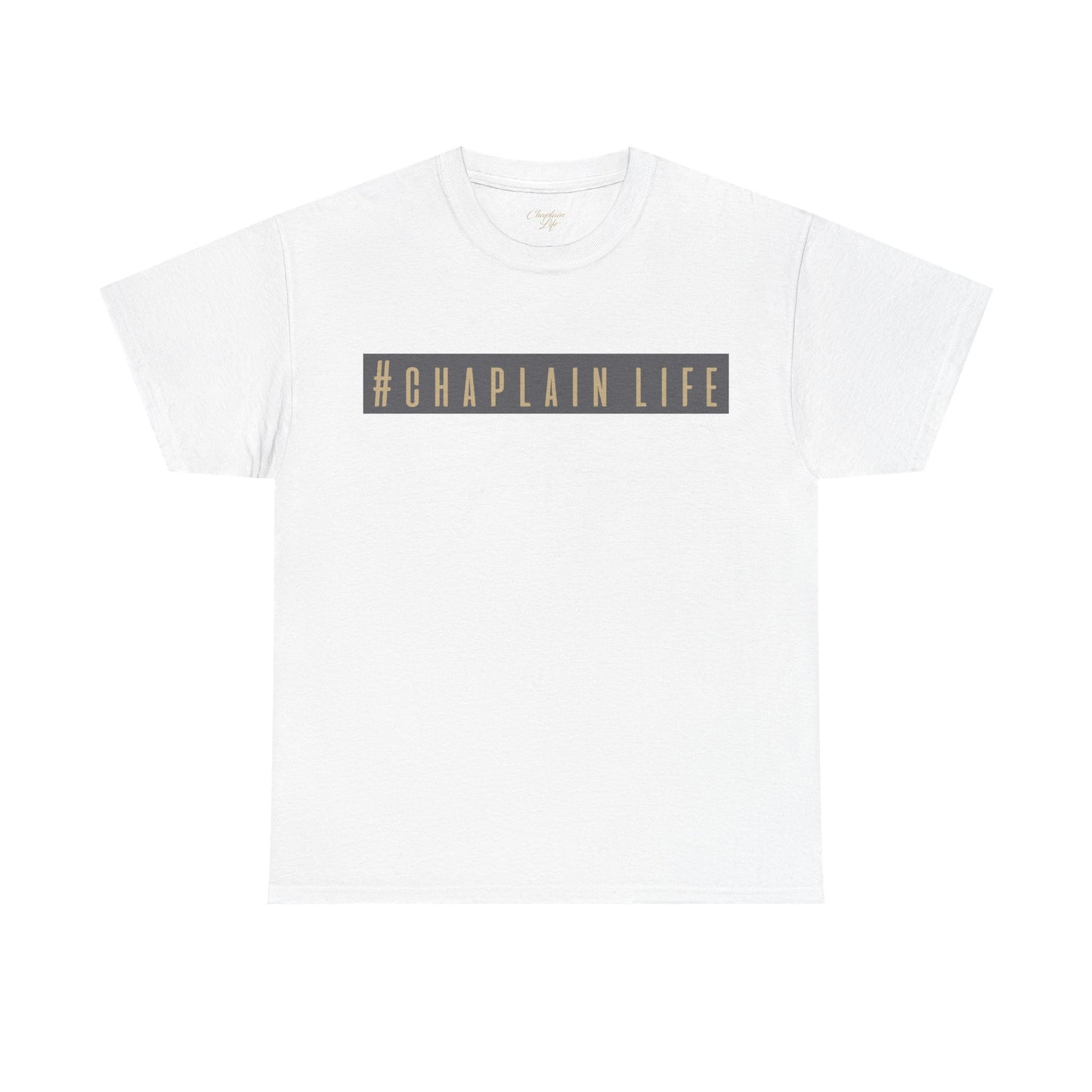 #CHAPLAIN LIFE highlighted T-Shirt - by Chaplain Life®