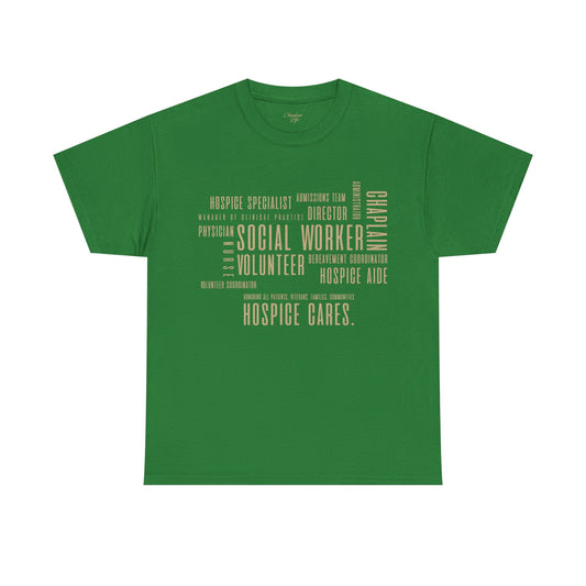 The Hospice Team T-Shirt - by Chaplain Life®