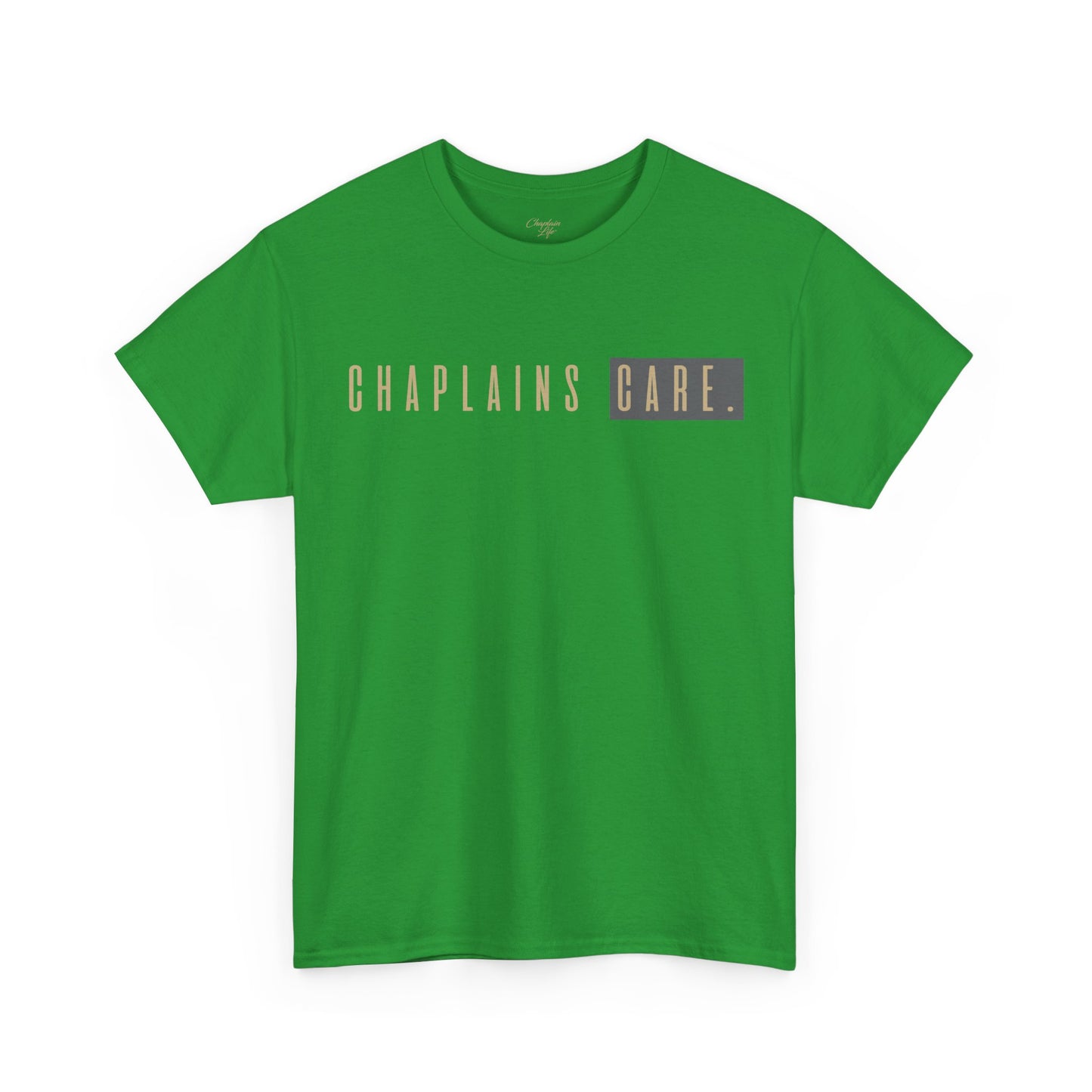 Chaplains Care Tee - by Chaplain Life®