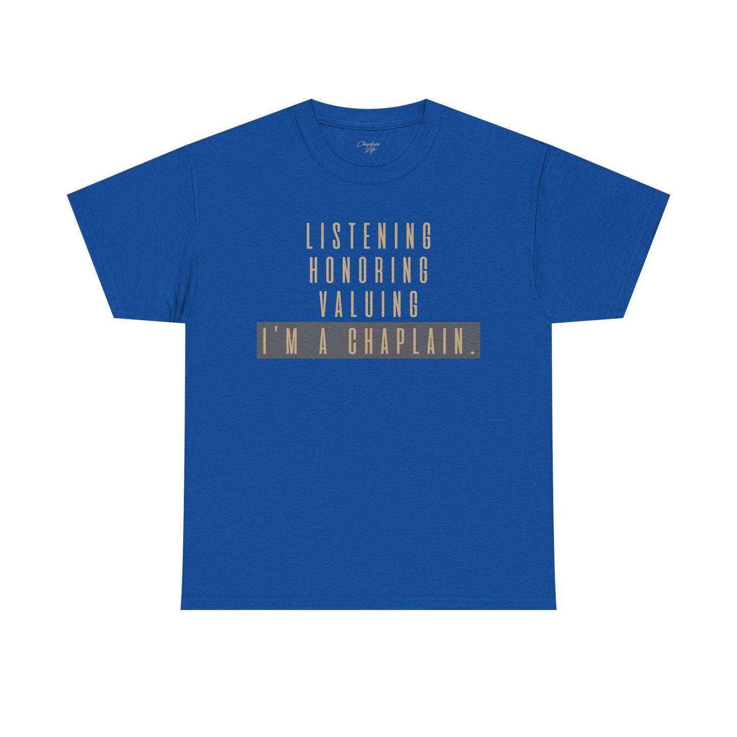 Chaplain Attributes T-Shirt - Unisex Heavy Cotton Tee by Chaplain Life®
