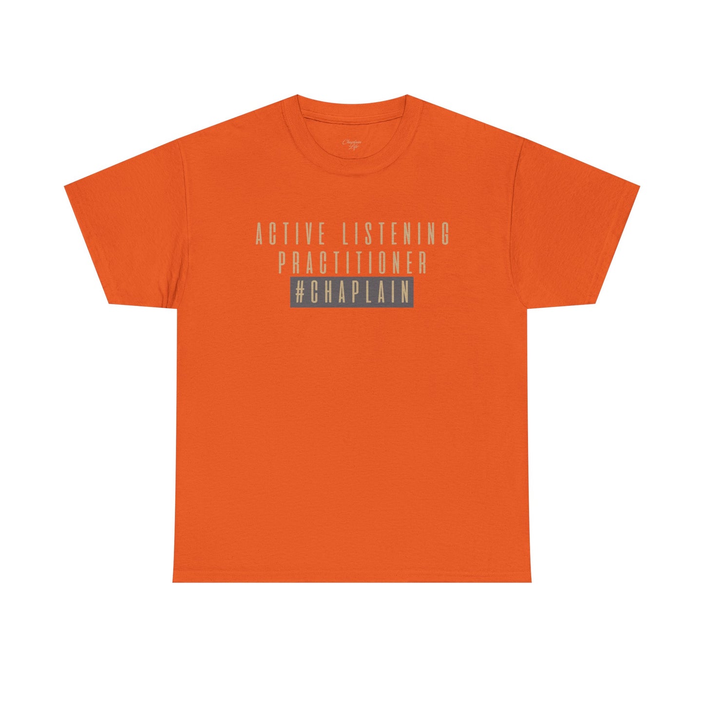 Active Listening Practitioner Tee by Chaplain Life®