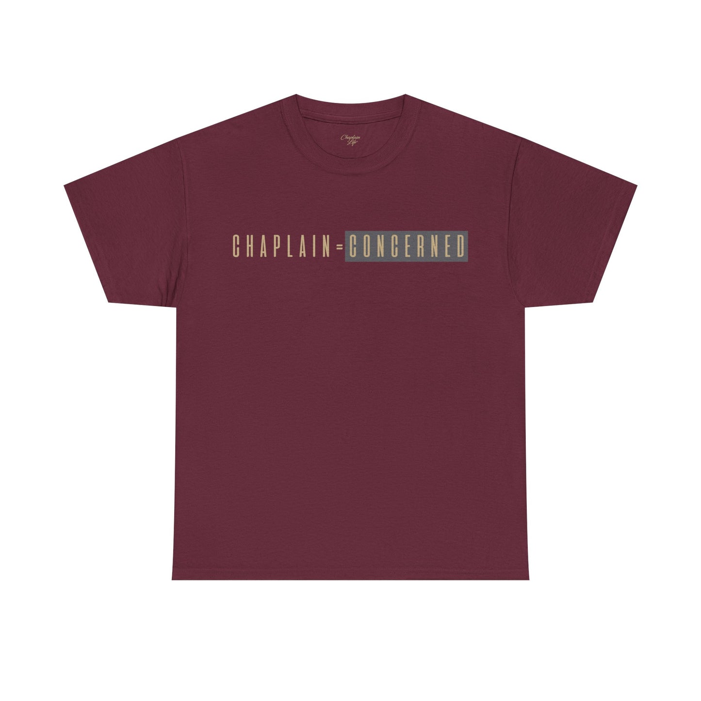 Concerned Chaplain Tee - Unisex Cotton