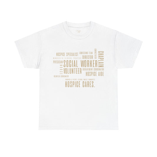 The Hospice Team T-Shirt - by Chaplain Life®