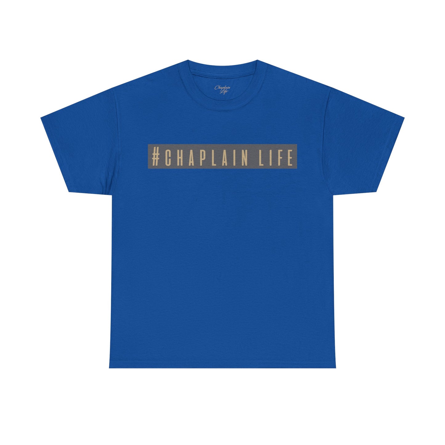 #CHAPLAIN LIFE highlighted T-Shirt - by Chaplain Life®