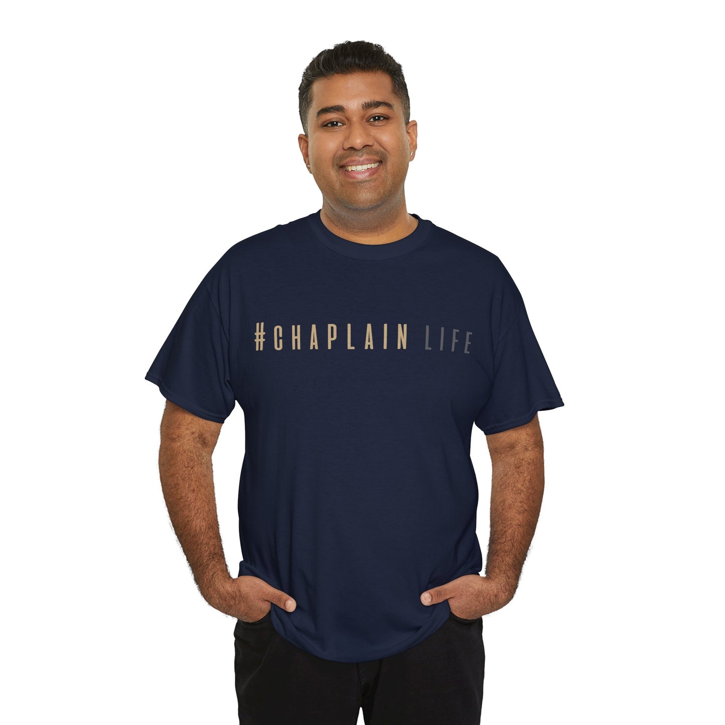 #Chaplain Life Hashtag Tee 1  by Chaplain Life®