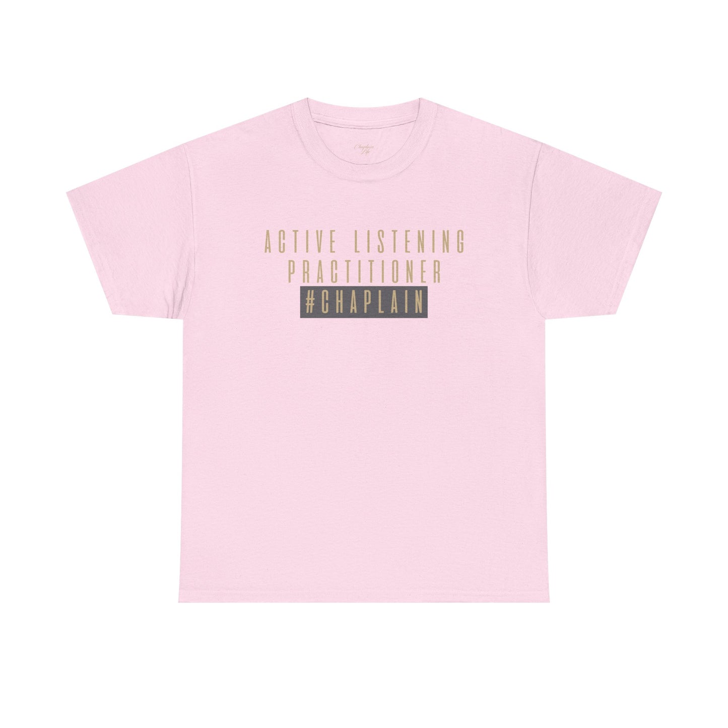 Active Listening Practitioner Tee by Chaplain Life®