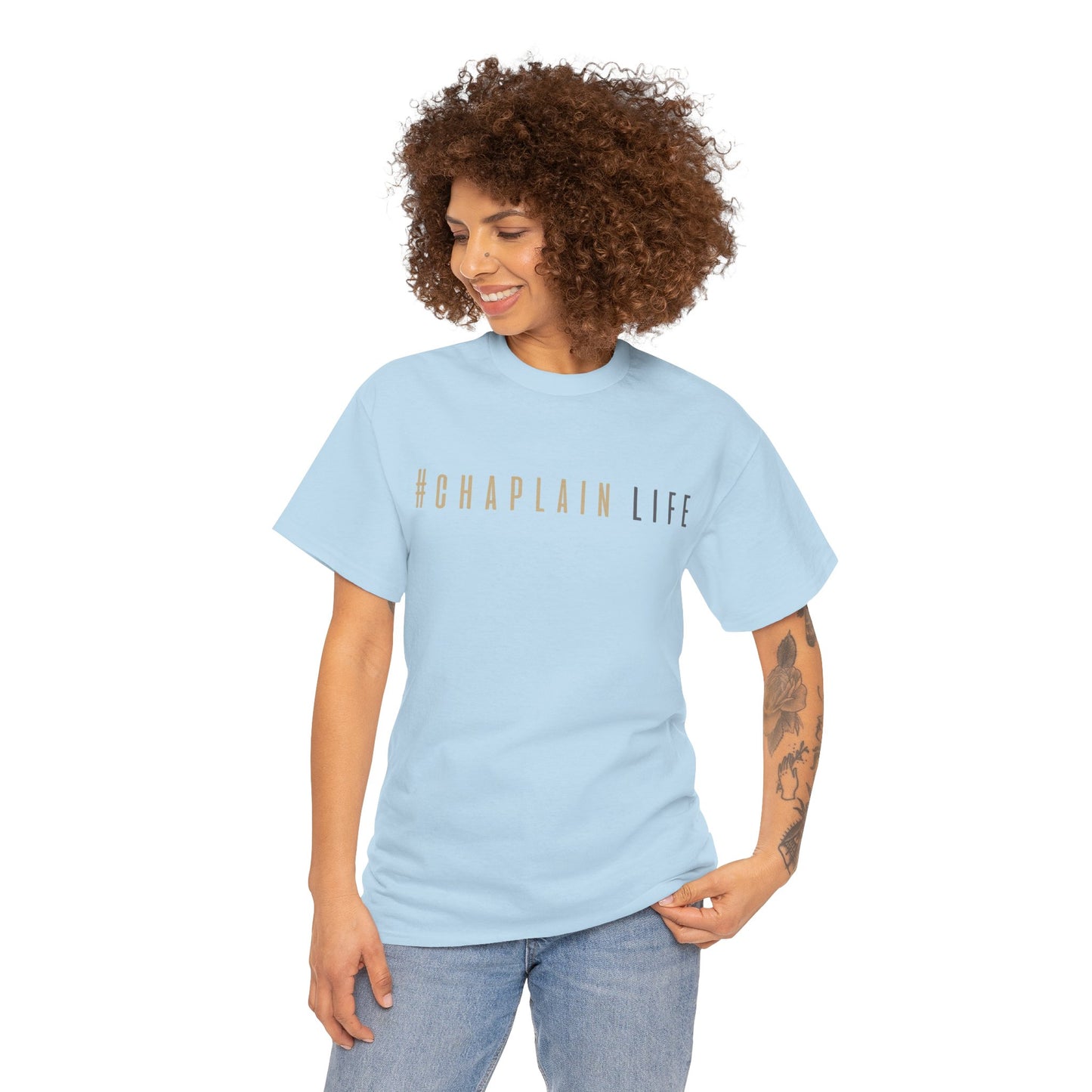 #Chaplain Life Hashtag Tee 1  by Chaplain Life®