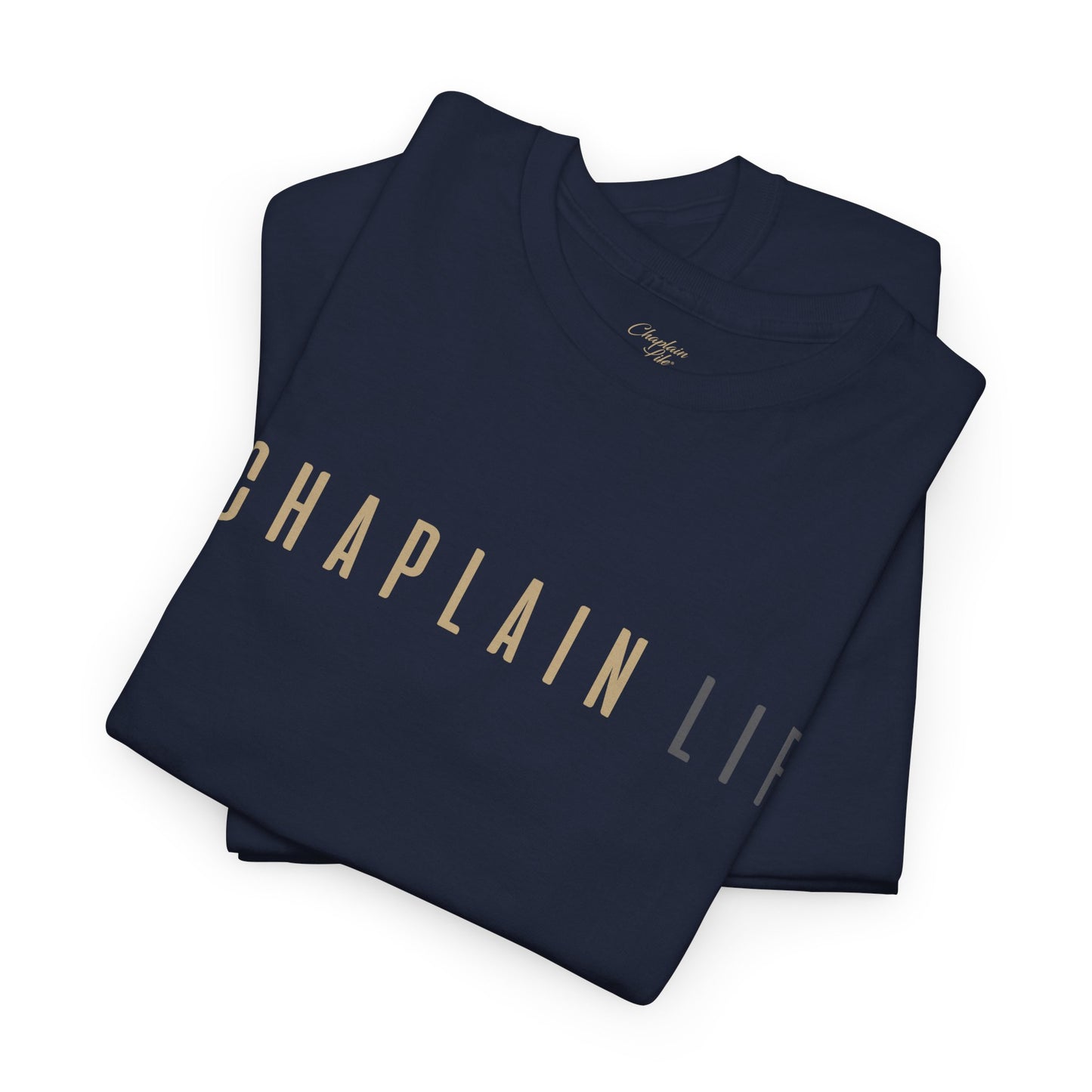#Chaplain Life Hashtag Tee 1  by Chaplain Life®