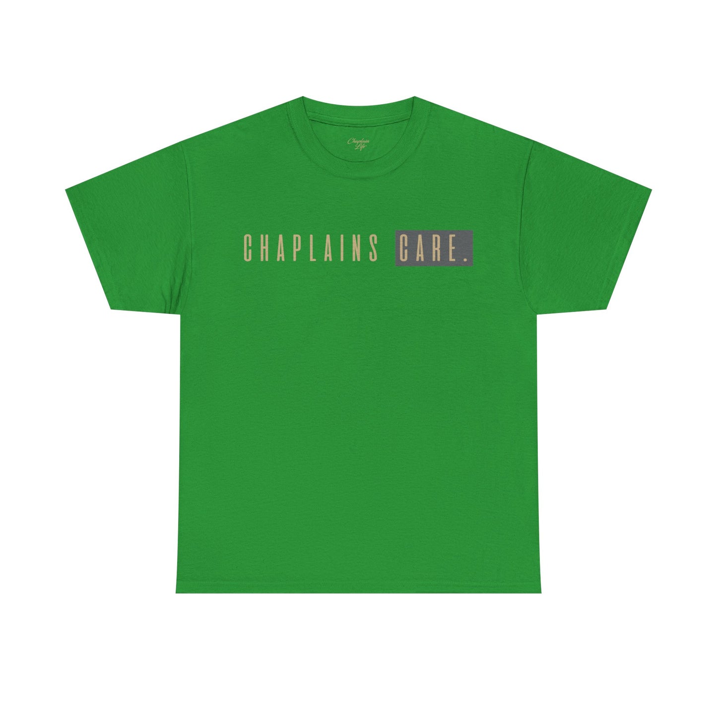 Chaplains Care Tee - by Chaplain Life®
