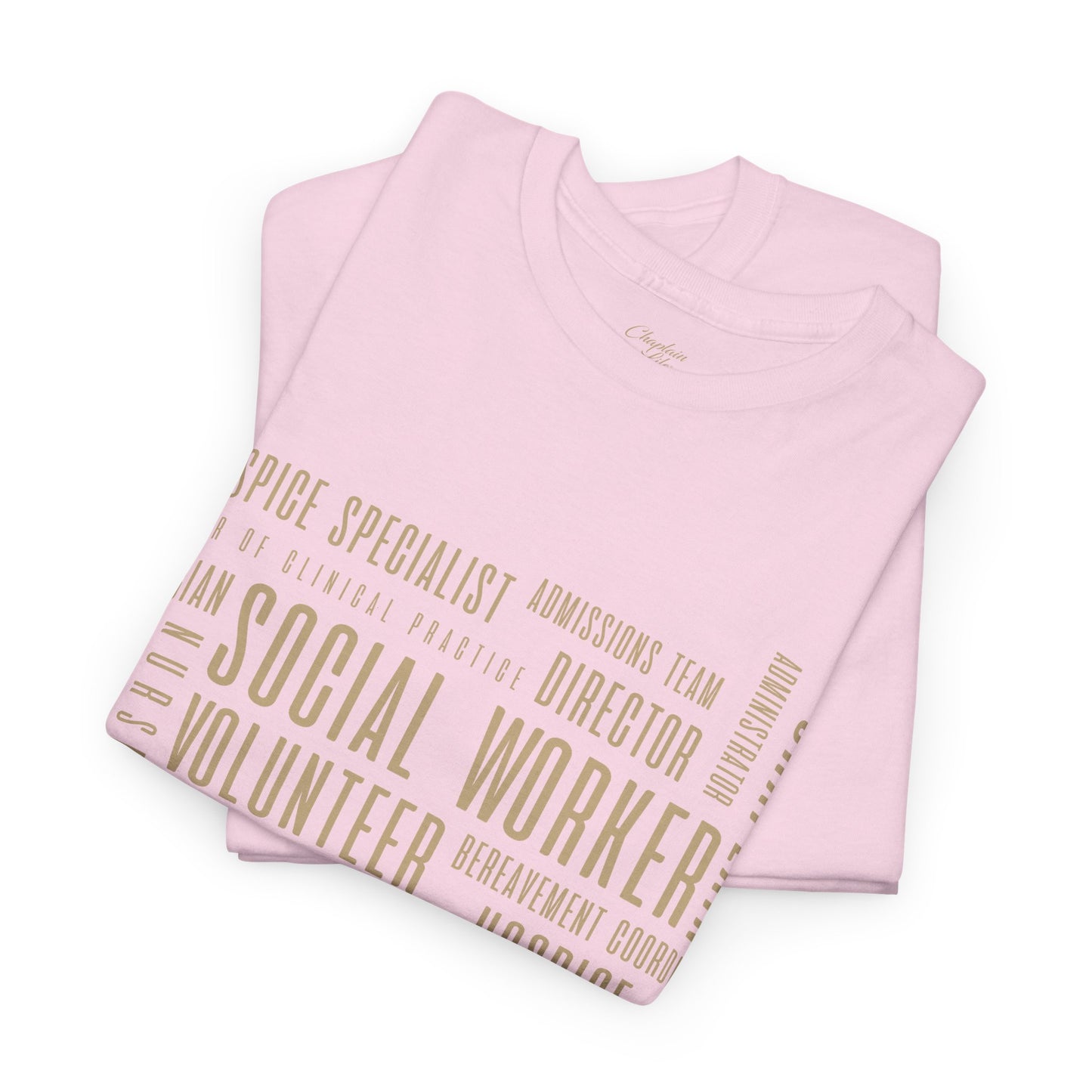 The Hospice Team T-Shirt - by Chaplain Life®