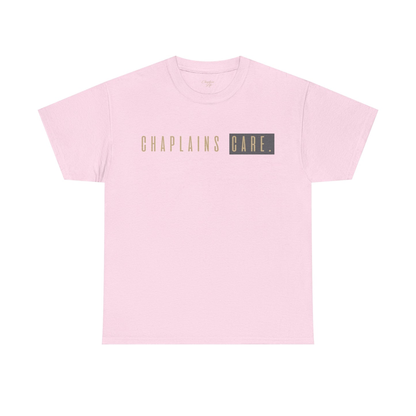 Chaplains Care Tee - by Chaplain Life®