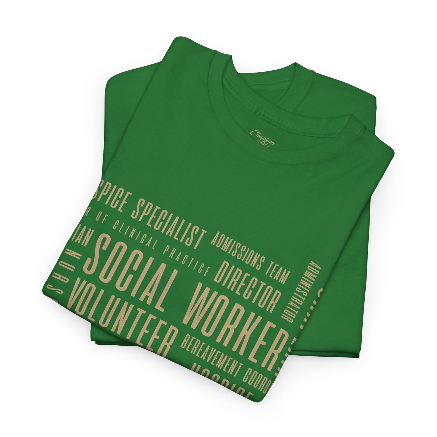 The Hospice Team T-Shirt - by Chaplain Life®