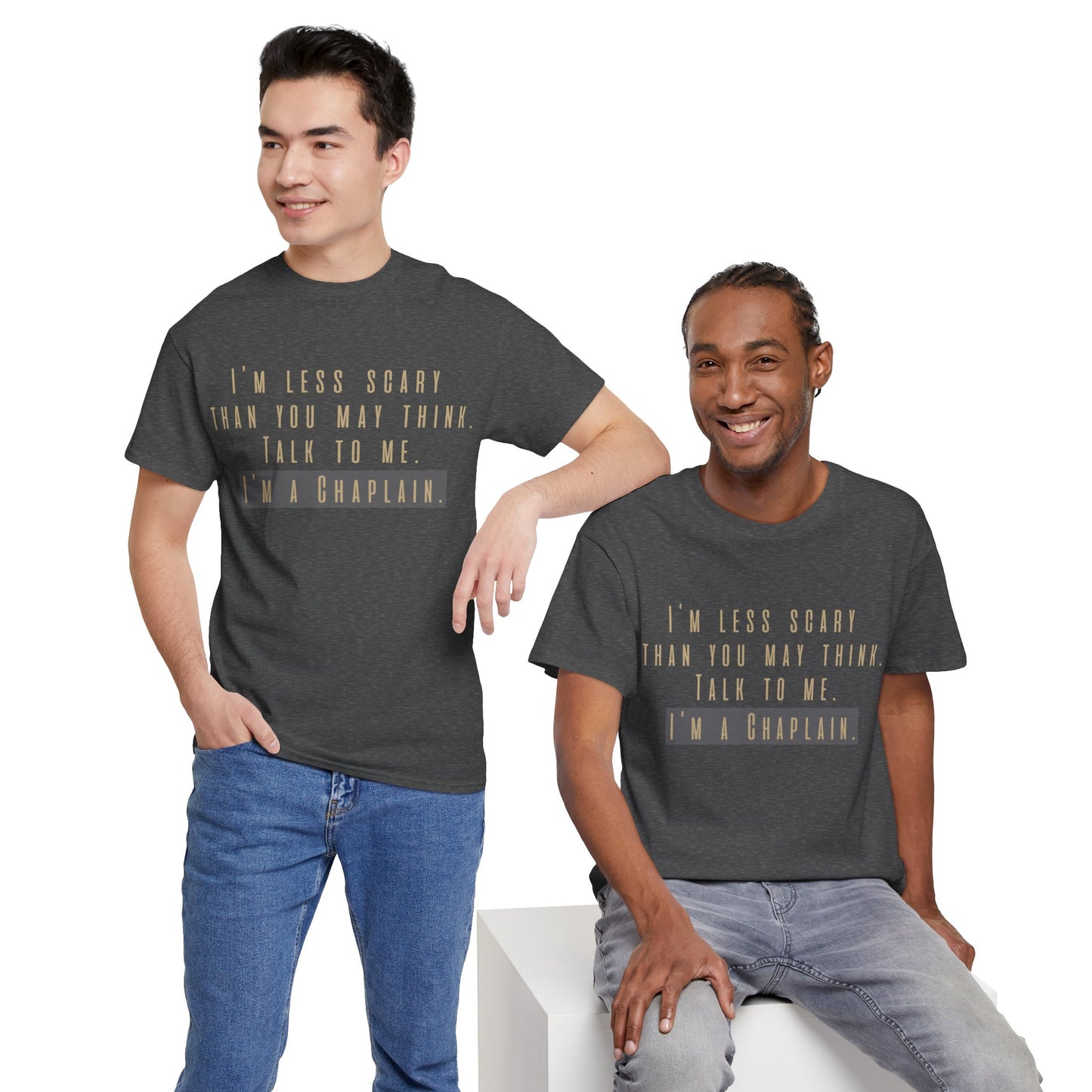Chaplains care. We don't scare. - Light Humor Tee by Chaplain Life®