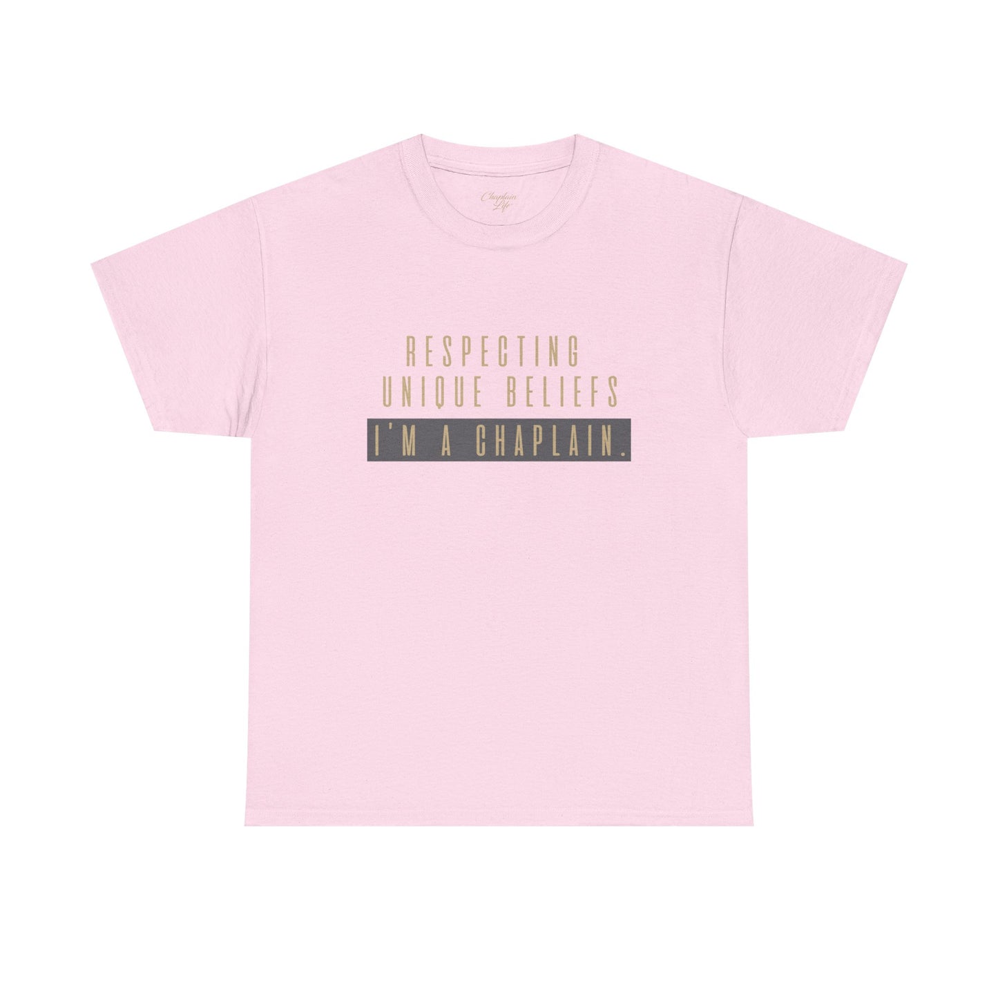 Respecting Unique Beliefs Tee - by Chaplain Life®