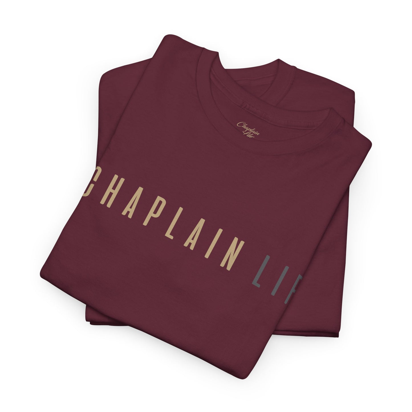 #Chaplain Life Hashtag Tee 1  by Chaplain Life®