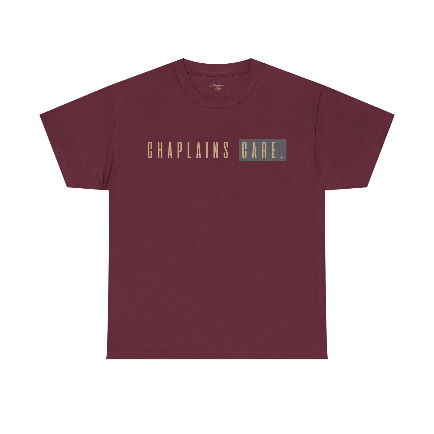 Chaplains Care Tee - by Chaplain Life®