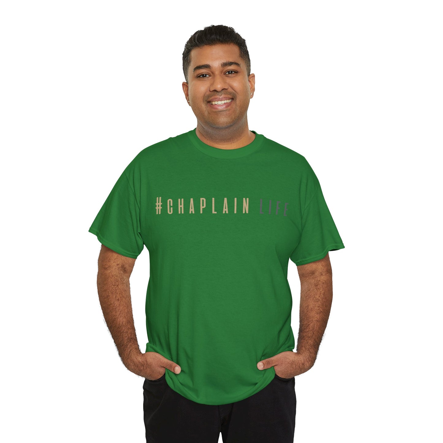#Chaplain Life Hashtag Tee 1  by Chaplain Life®