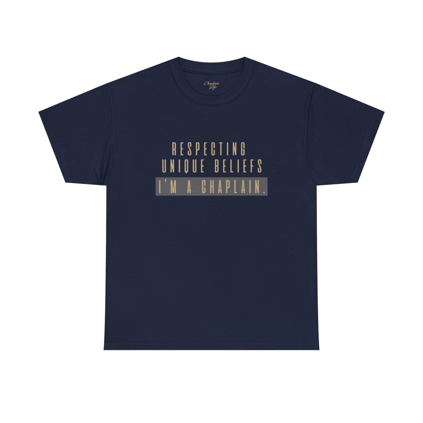 Respecting Unique Beliefs Tee - by Chaplain Life®