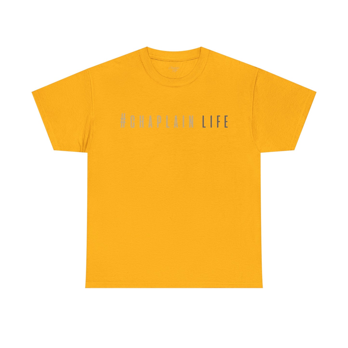 #Chaplain Life Hashtag Tee 1  by Chaplain Life®