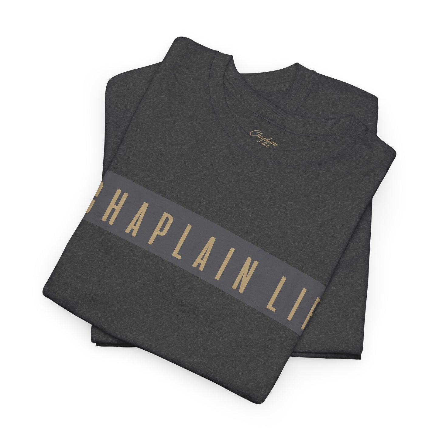 #CHAPLAIN LIFE highlighted T-Shirt - by Chaplain Life®