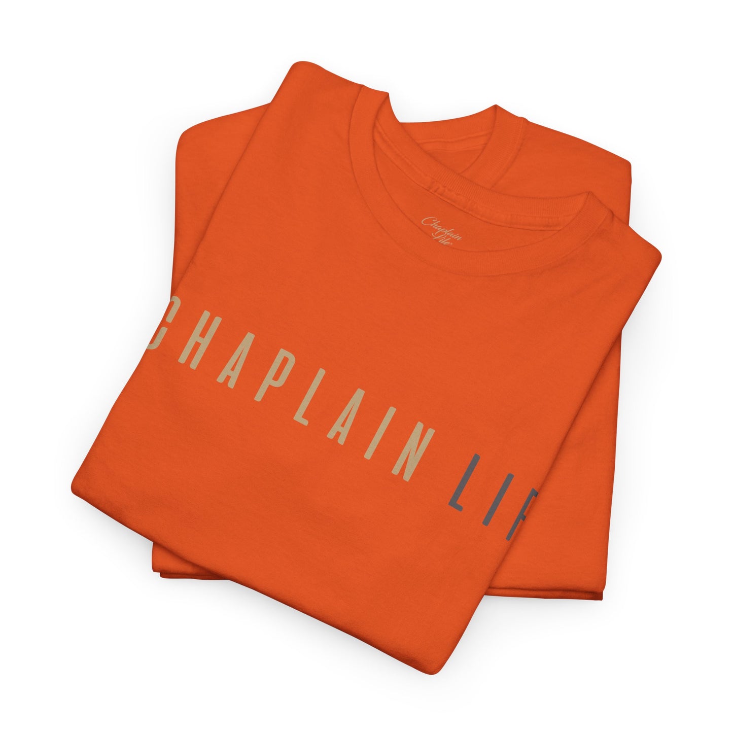 #Chaplain Life Hashtag Tee 1  by Chaplain Life®