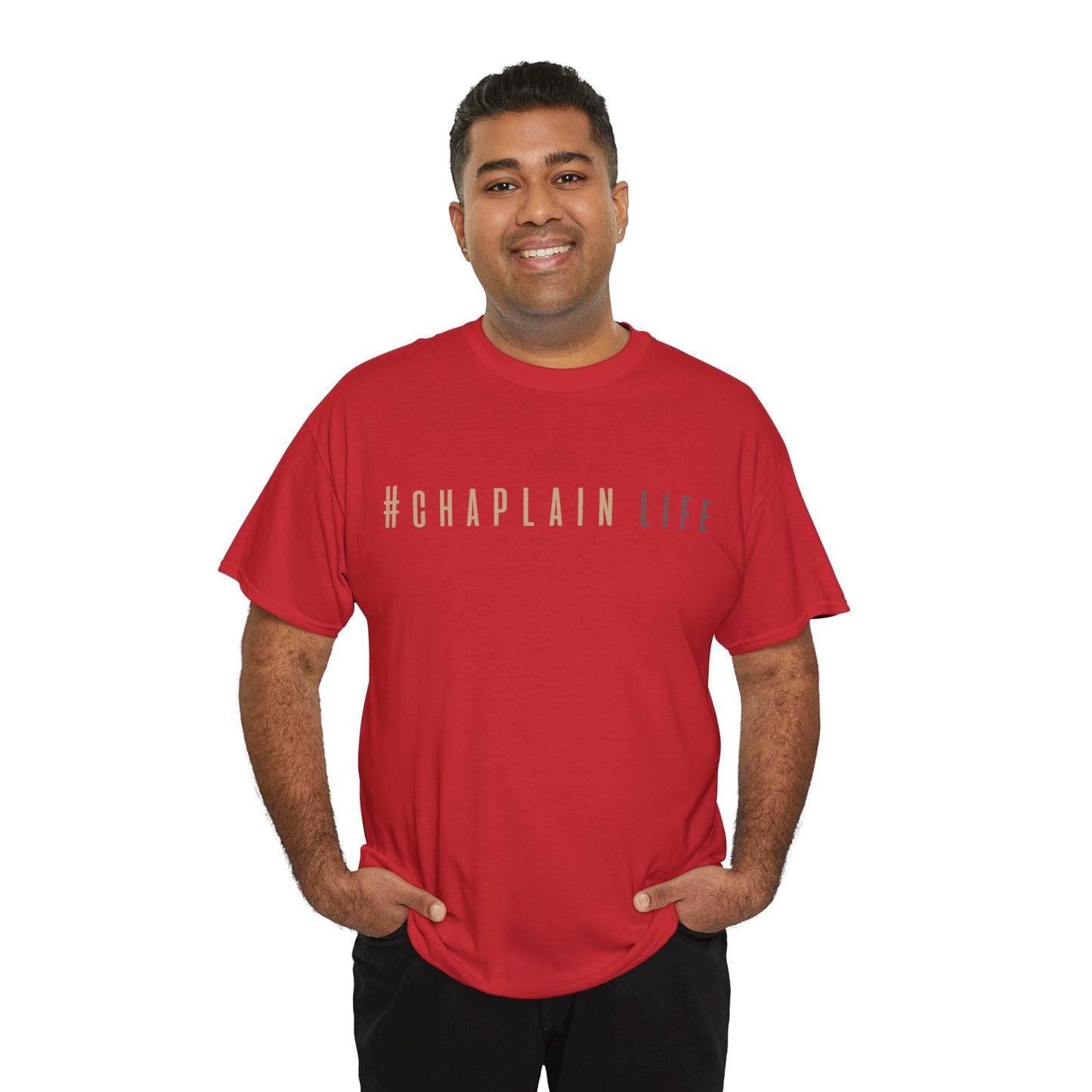 #Chaplain Life Hashtag Tee 1  by Chaplain Life®