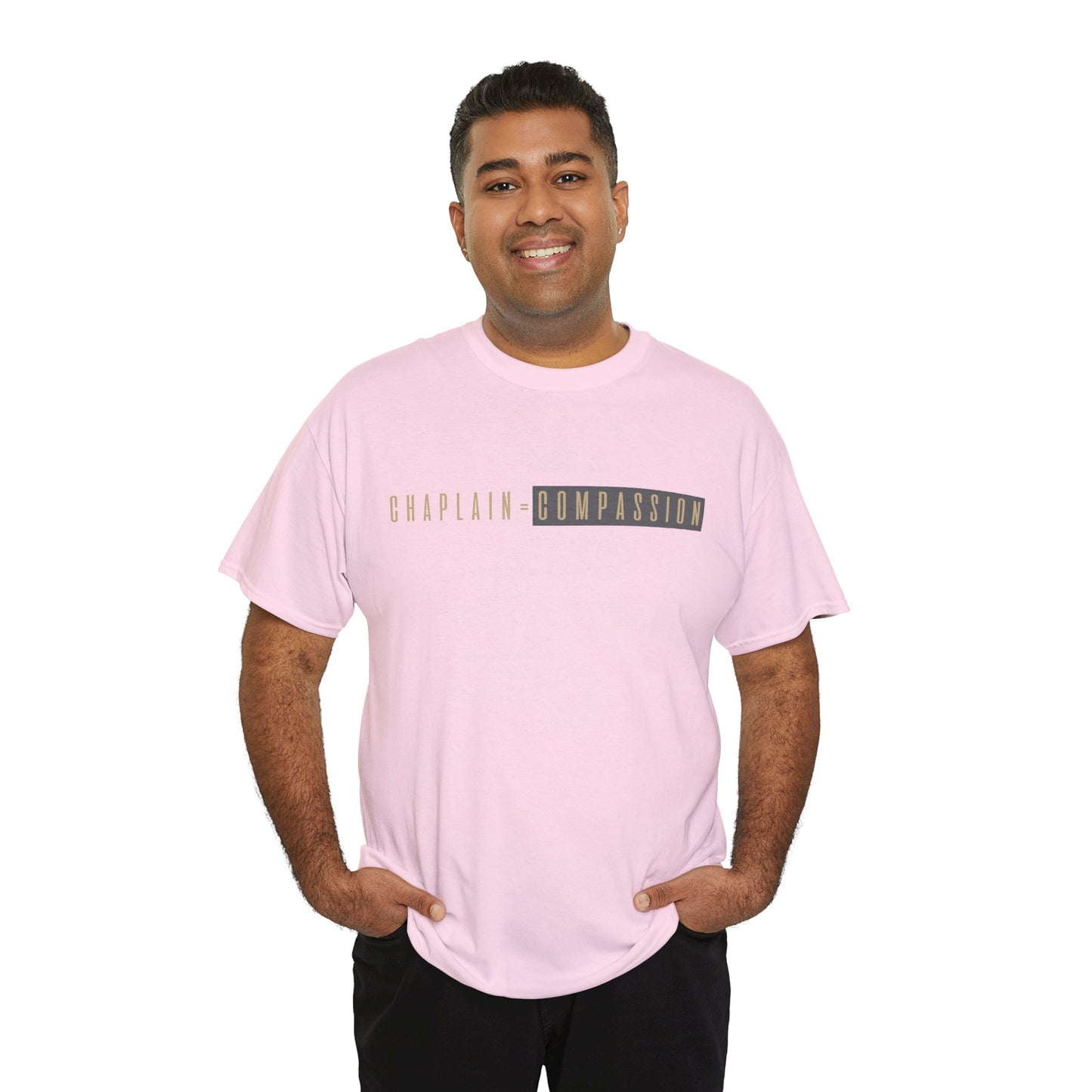 Chaplain = Compassion T-shirt - by Chaplain Life®